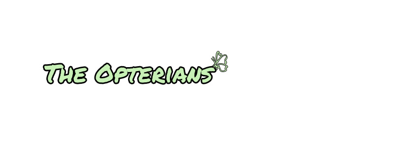 The Opterians - Her Race
